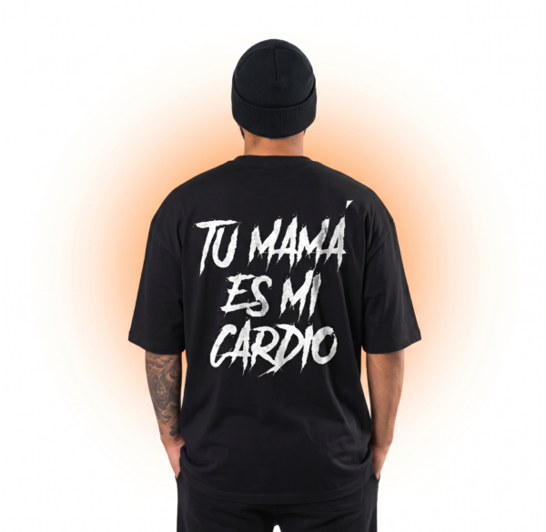 TU MAMA ES MI CARDIO